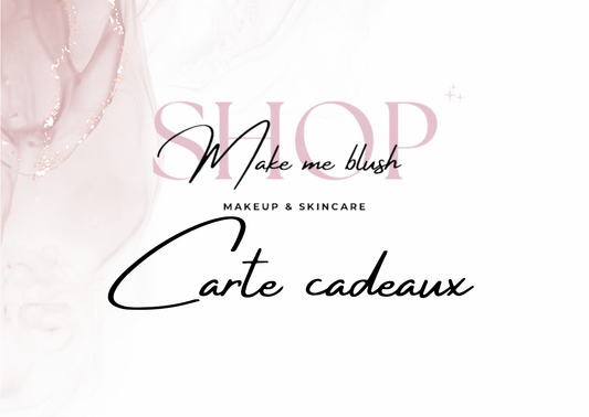Carte Cadeaux Shop Make Me Blush !